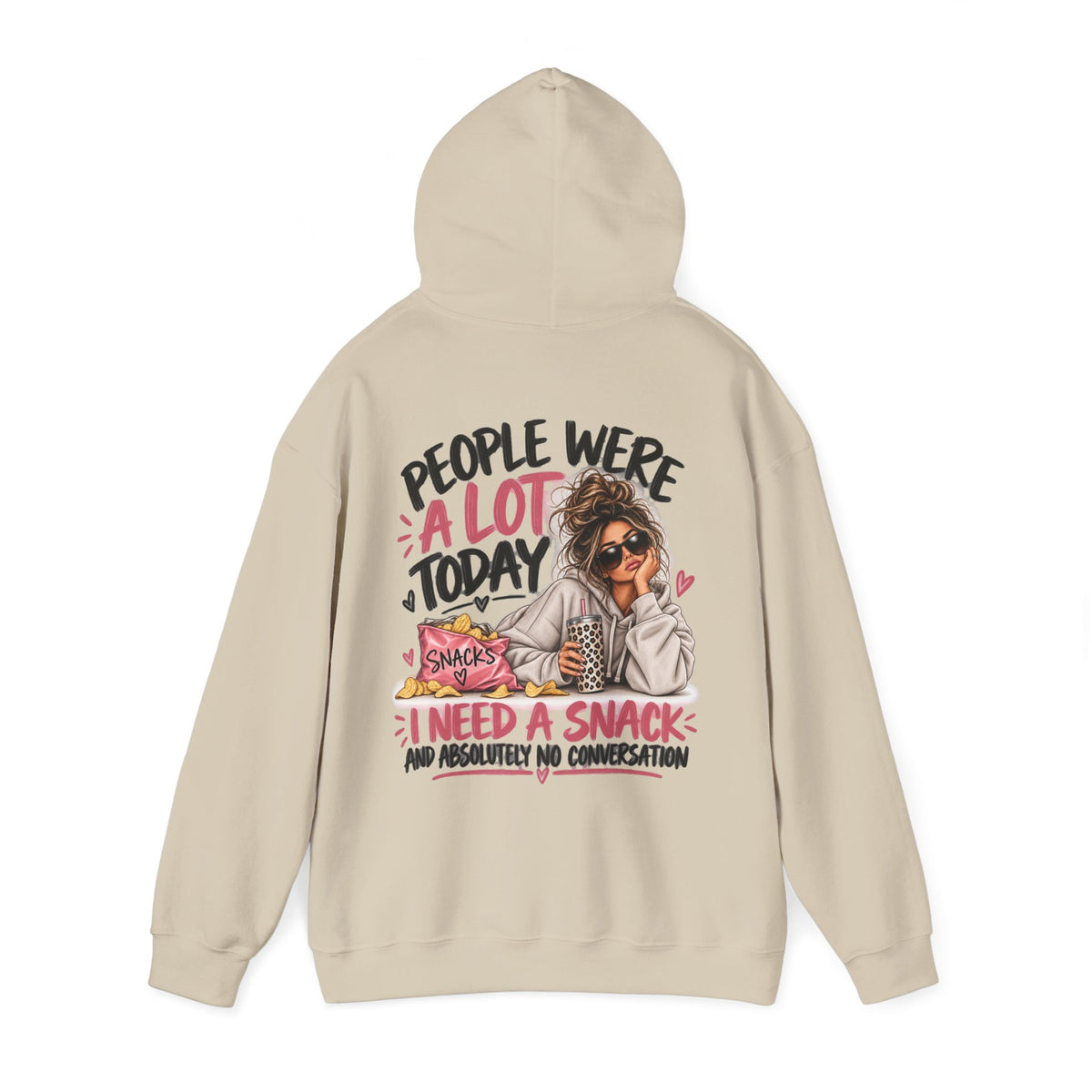 People Were A Lot Today Funny Hoodie | Women's Sarcastic Back Print Hoodie