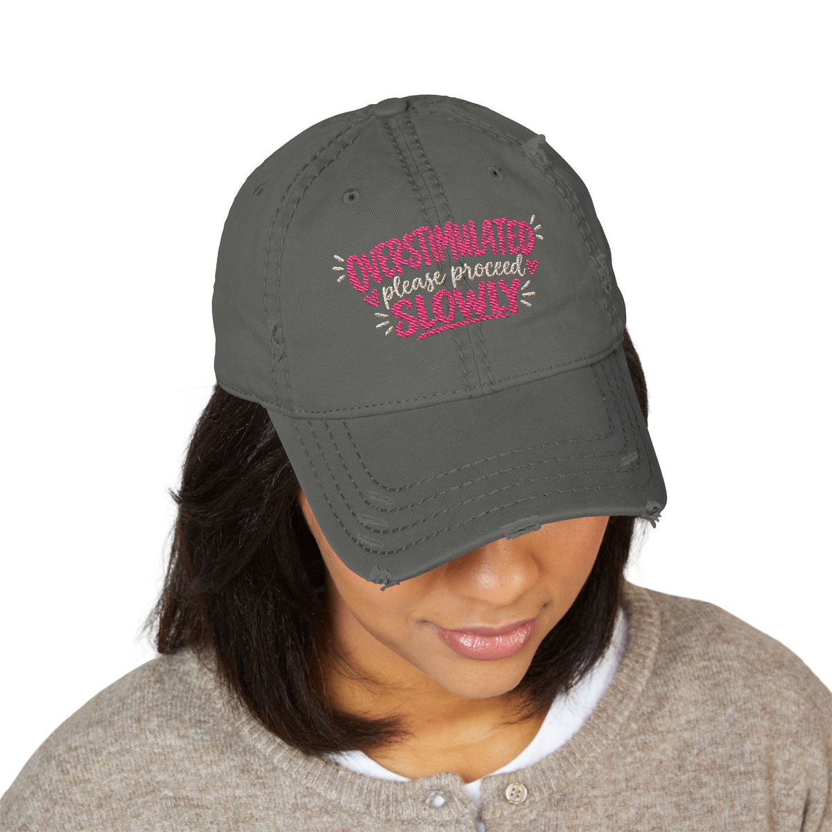 Overstimulated Please Proceed Slowly Embroidered Distressed  Hat