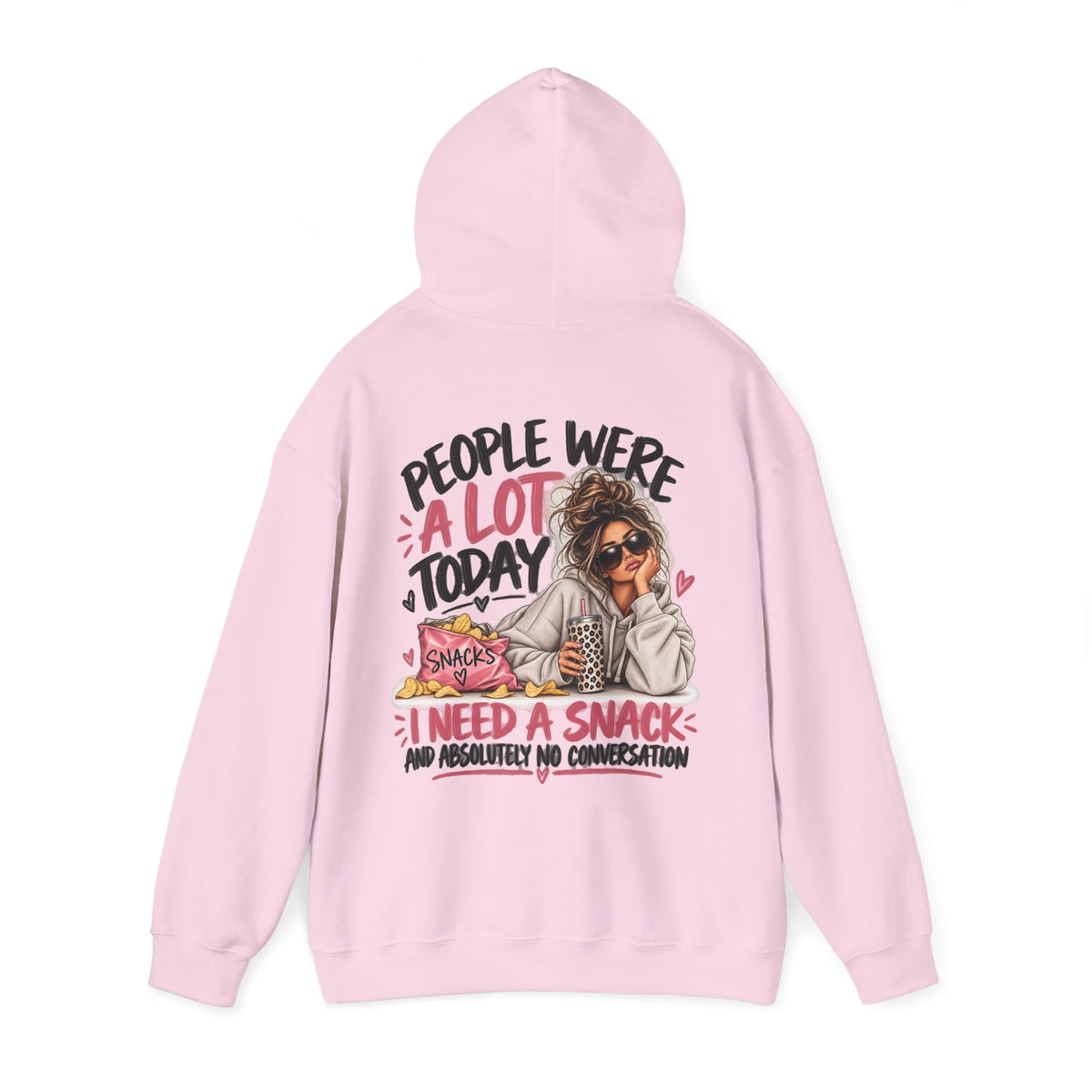 People Were A Lot Today Funny Hoodie | Women's Sarcastic Back Print Hoodie