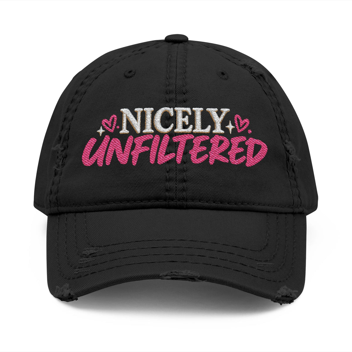 Nicely Unfiltered Embroidered Distressed Hat | Funny Women's Cap