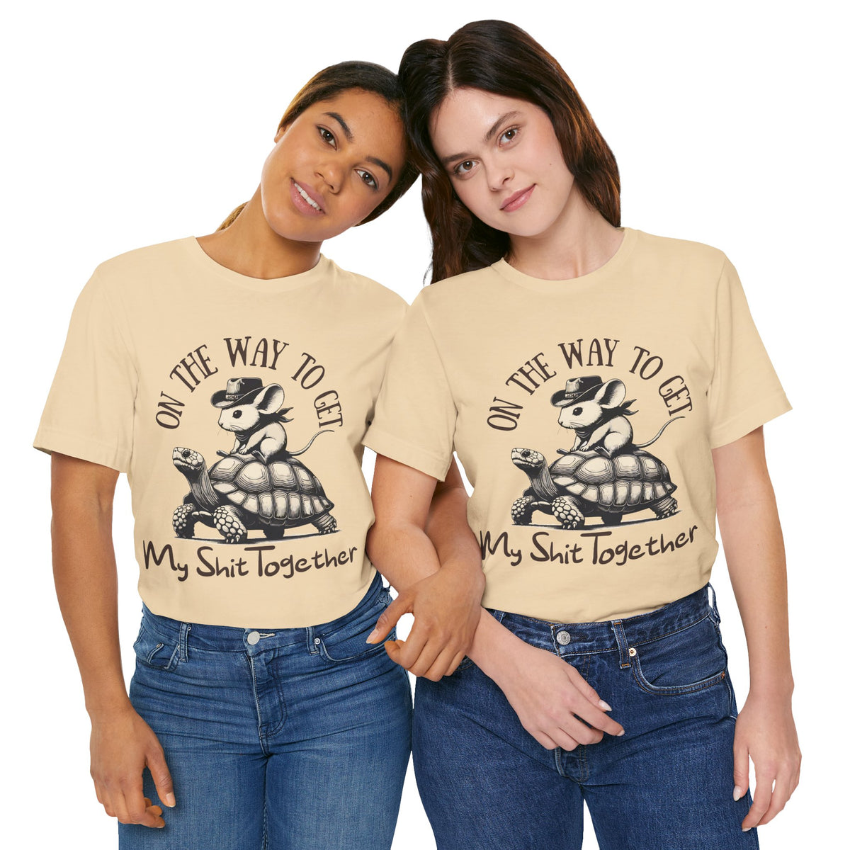 On My Way to Get My Shit Together T-Shirt