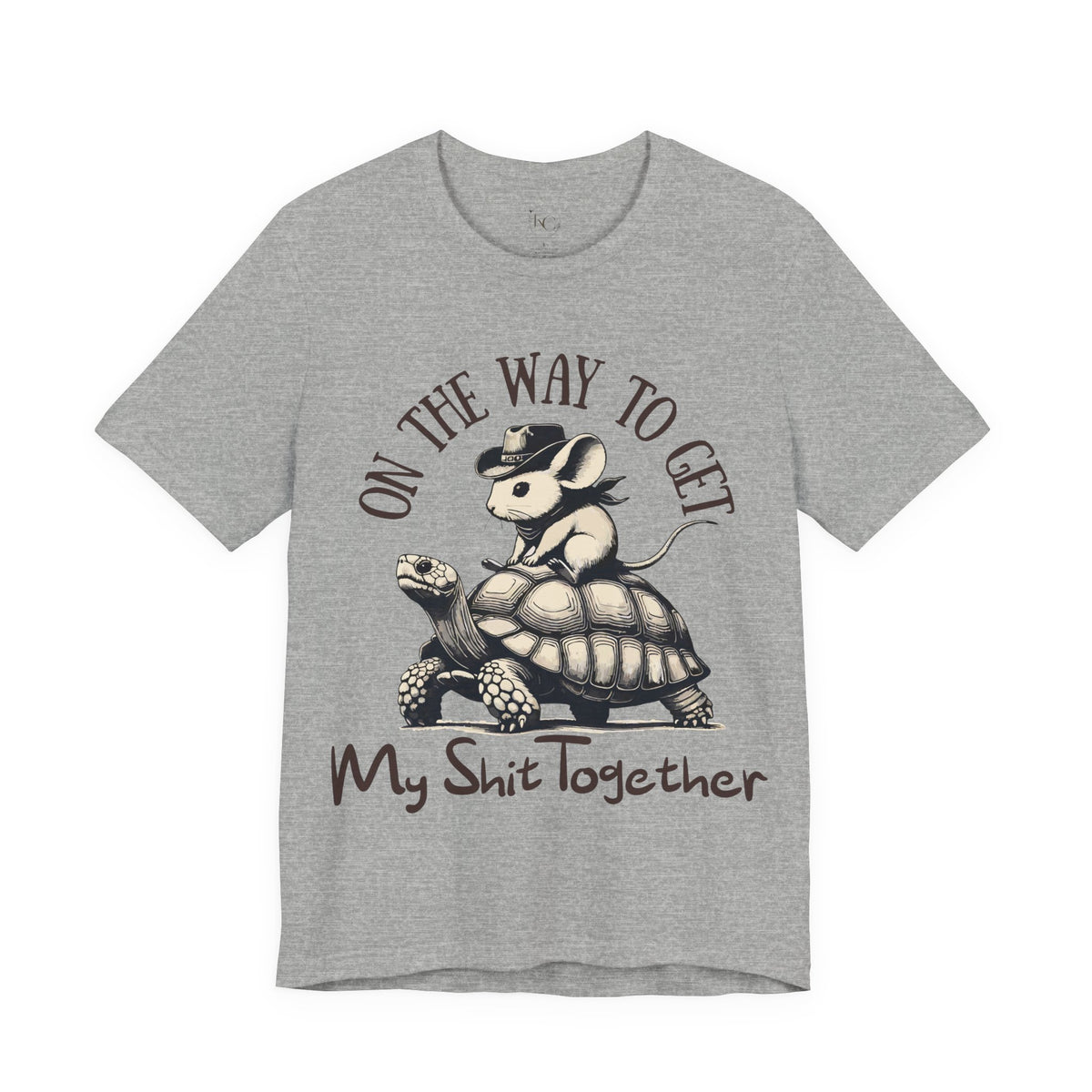 On My Way to Get My Shit Together T-Shirt