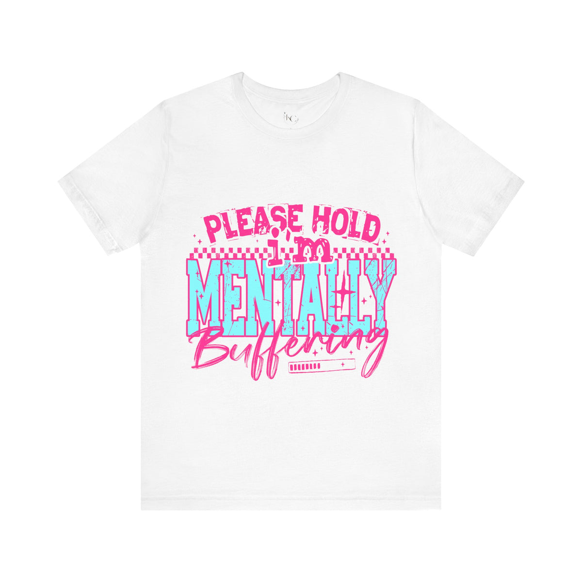 Mentally Buffering Funny Graphic T-Shirt