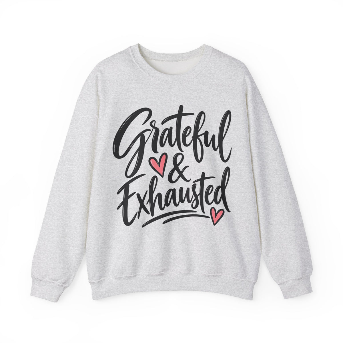 Grateful & Exhausted Sweatshirt, Mom Life Crewneck, Cozy Gift for Tired MomsUnisex