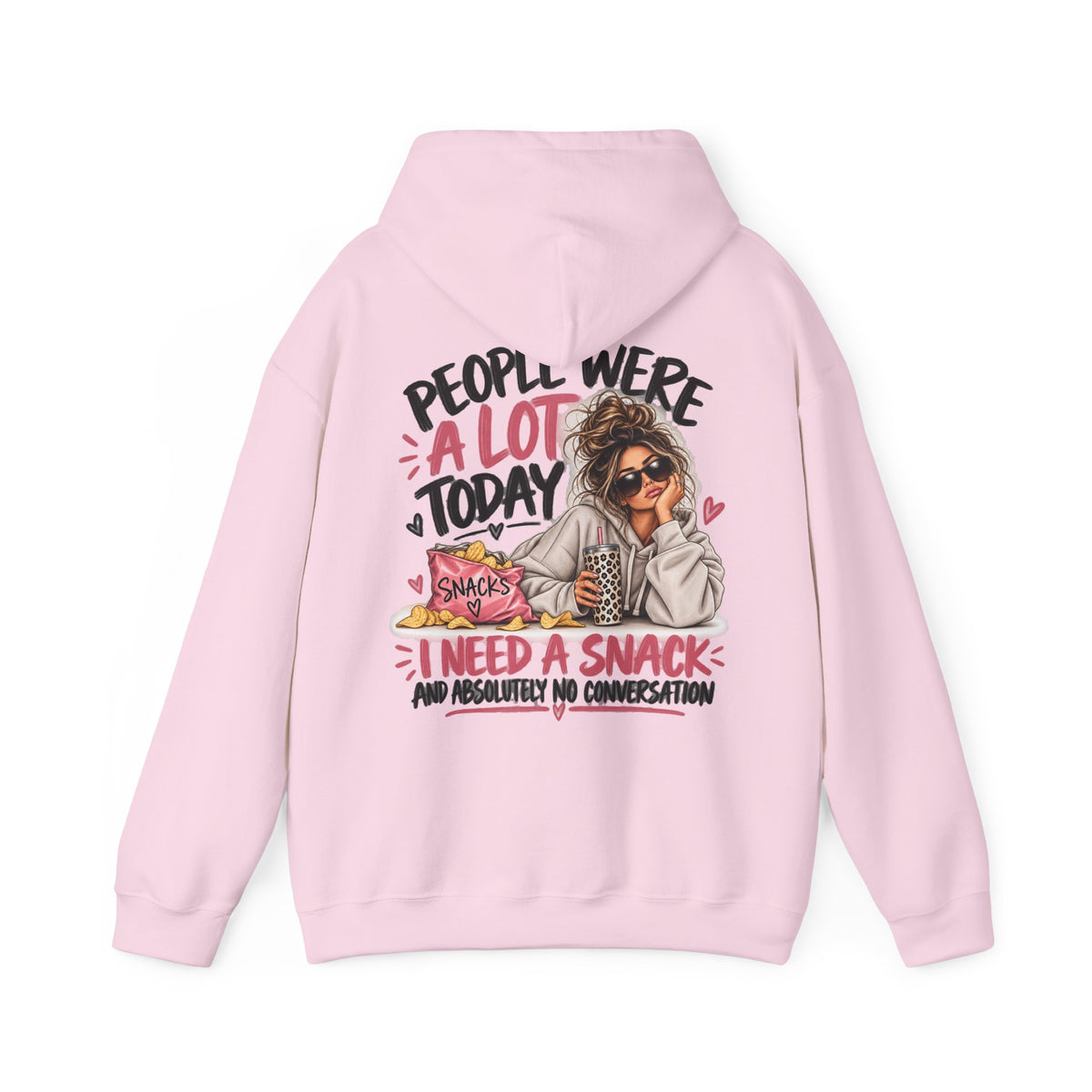 People Were A Lot Today Funny Hoodie | Women's Sarcastic Back Print Hoodie
