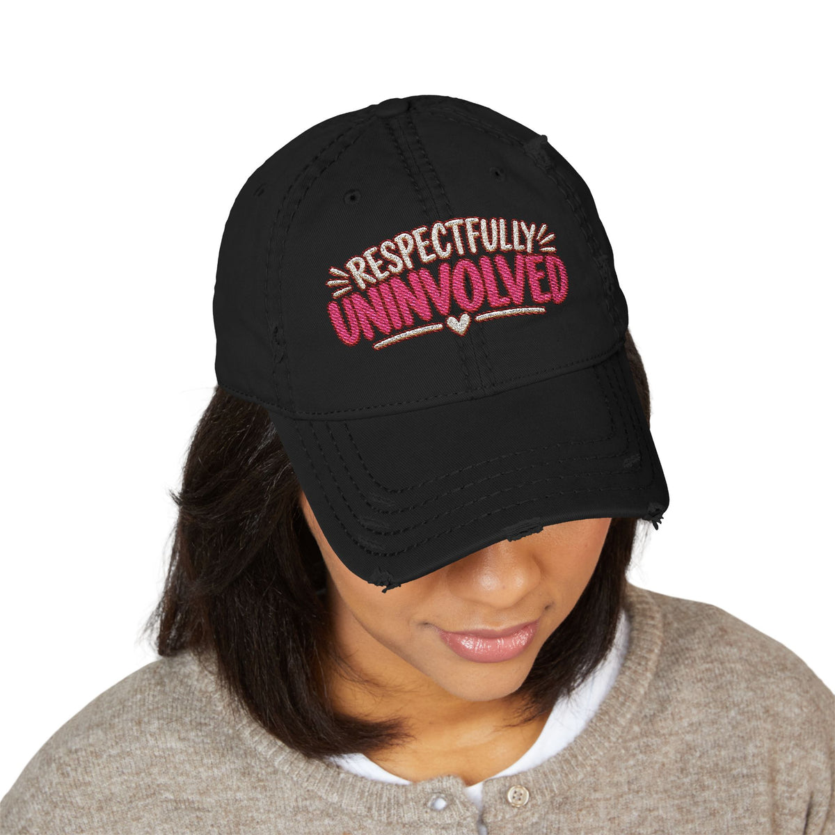 Respectfully Uninvolved Embroidered Distressed  Hat | Funny Womens Cap