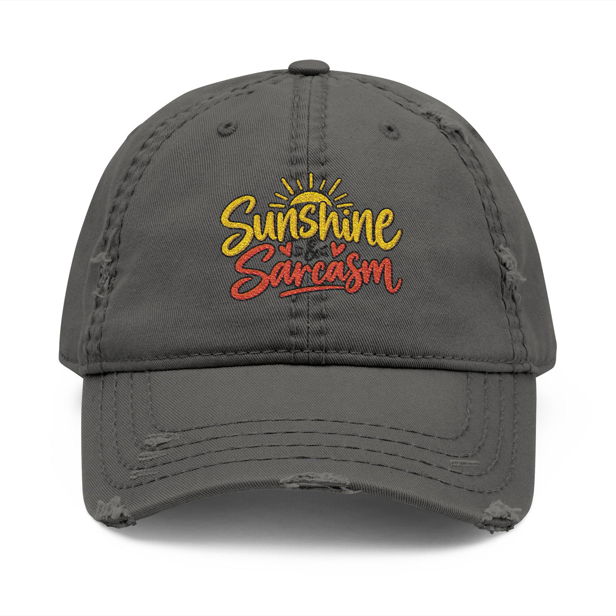 Sunshine & Sarcasm Embroidered Distressed  Hat