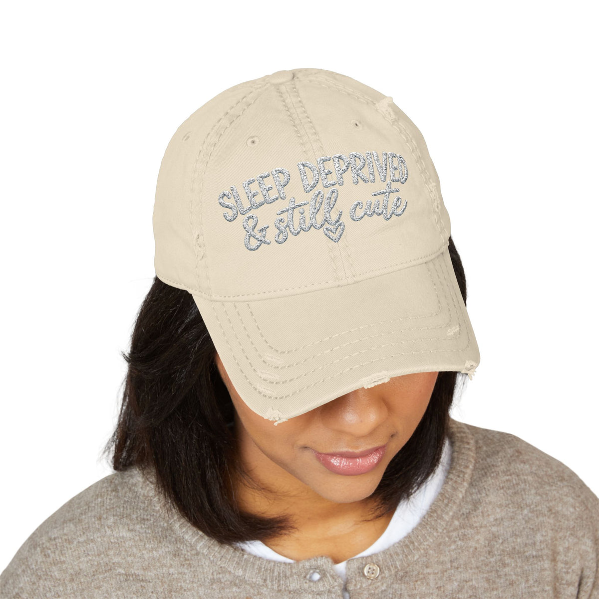 Sleep Deprived & Still Cute Embroidered Distressed Hat