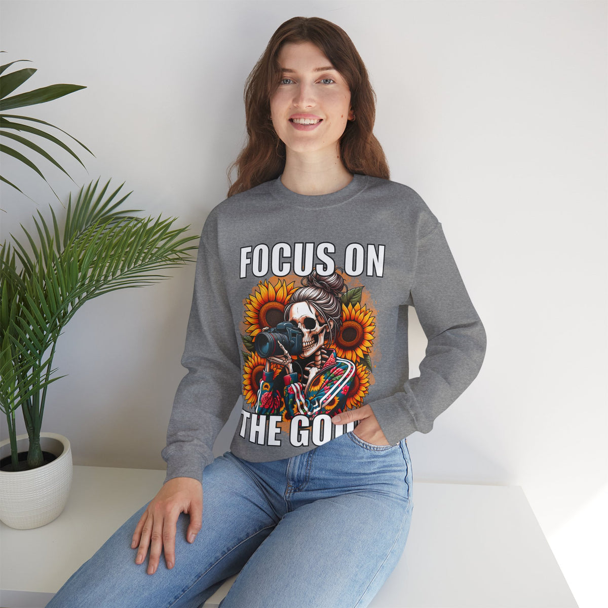Focus on the Good Inspirational Sweatshirt