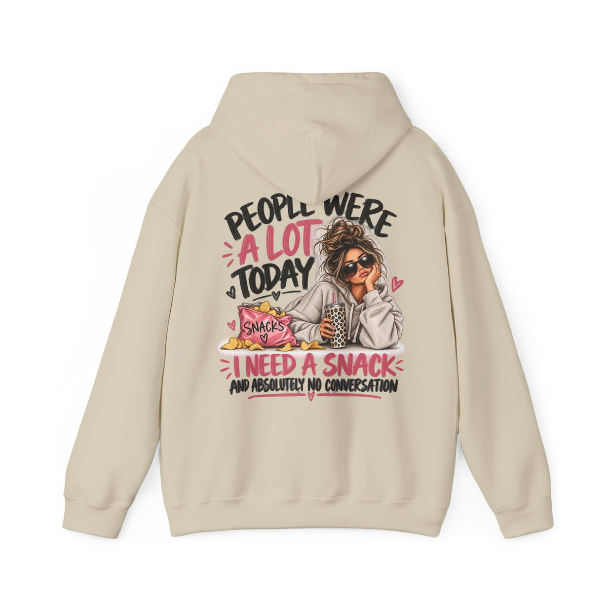 People Were A Lot Today Funny Hoodie | Women's Sarcastic Back Print Hoodie