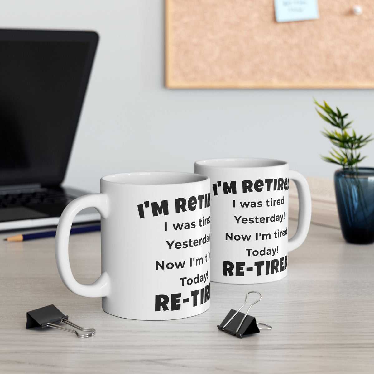 I’m Retired Funny Retirement Coffee Mug